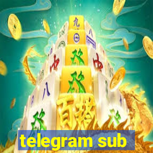 telegram sub